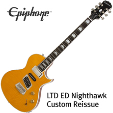 에피폰 Nighthawk Custom Reissue